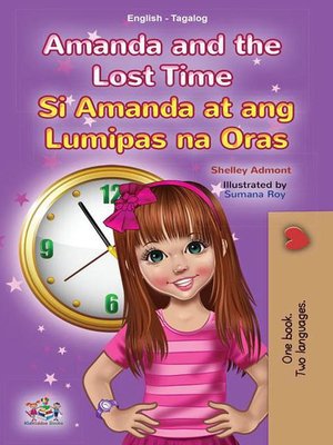 cover image of Amanda and the Lost Time Si Amanda at ang Lumipas na Oras